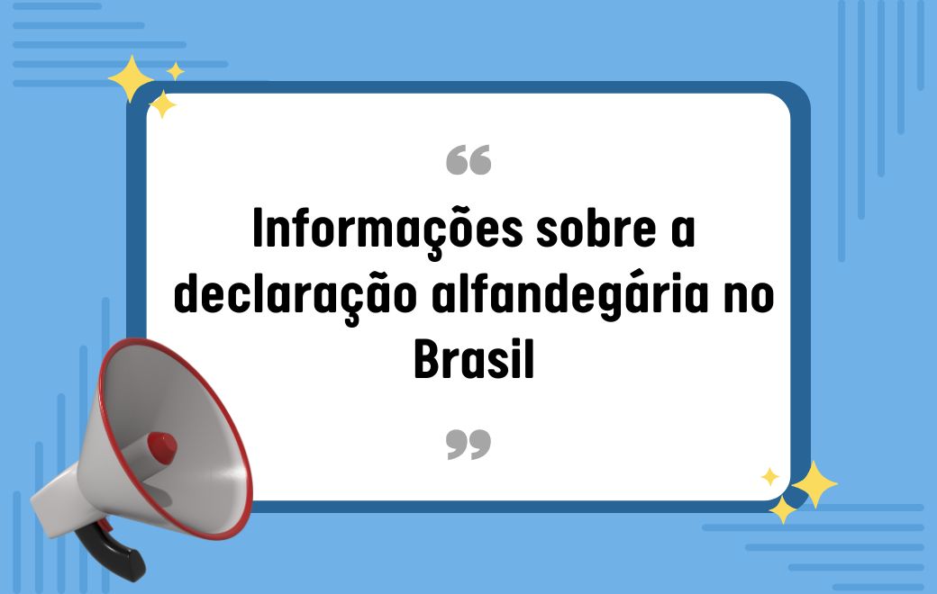 📦 Sobre impostos de importação e declaração alfandegária no Brasil