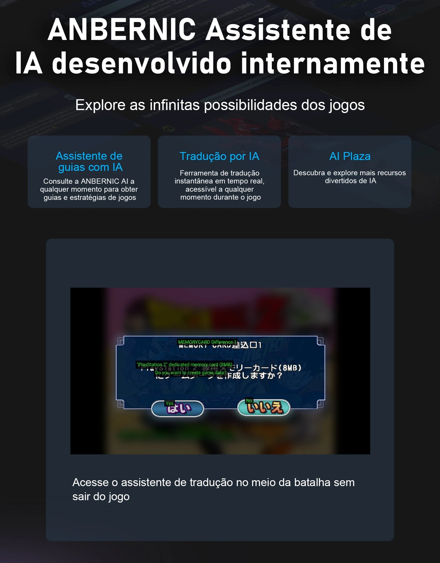 Assistente de IA ANBERNIC: guias, tradução em tempo real e captura de batalha sem sair do jogo.