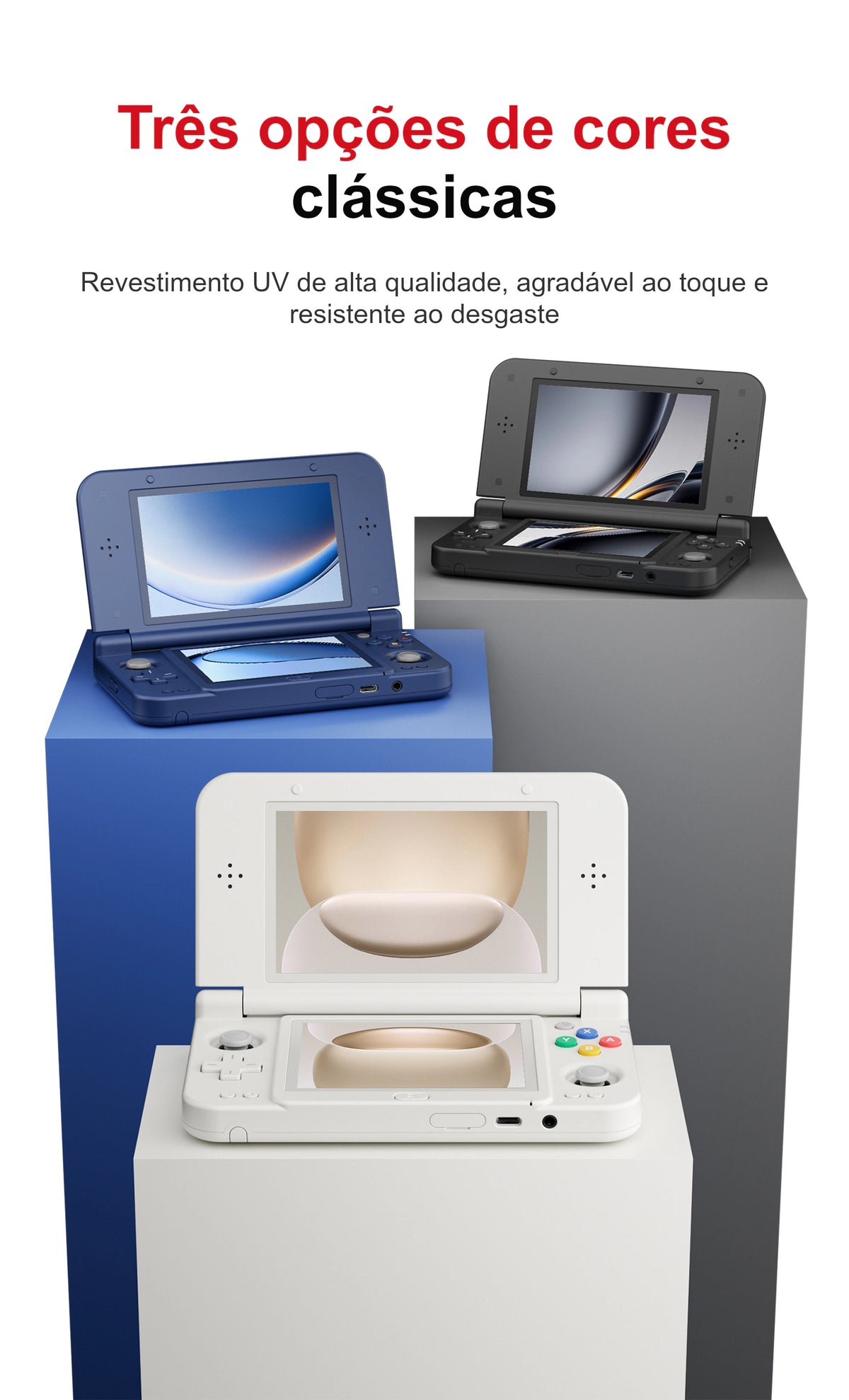 Três consoles portáteis dobráveis, nas cores azul, cinza-escuro e branco, aparecem abertos sobre pedestais, com duas telas, direcional, dois controles analógicos e botões de ação. O texto destaca três opções de cores e revestimento UV agradável ao toque e resistente ao desgaste.